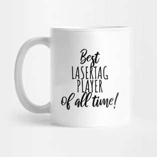 Best lasertag player Mug